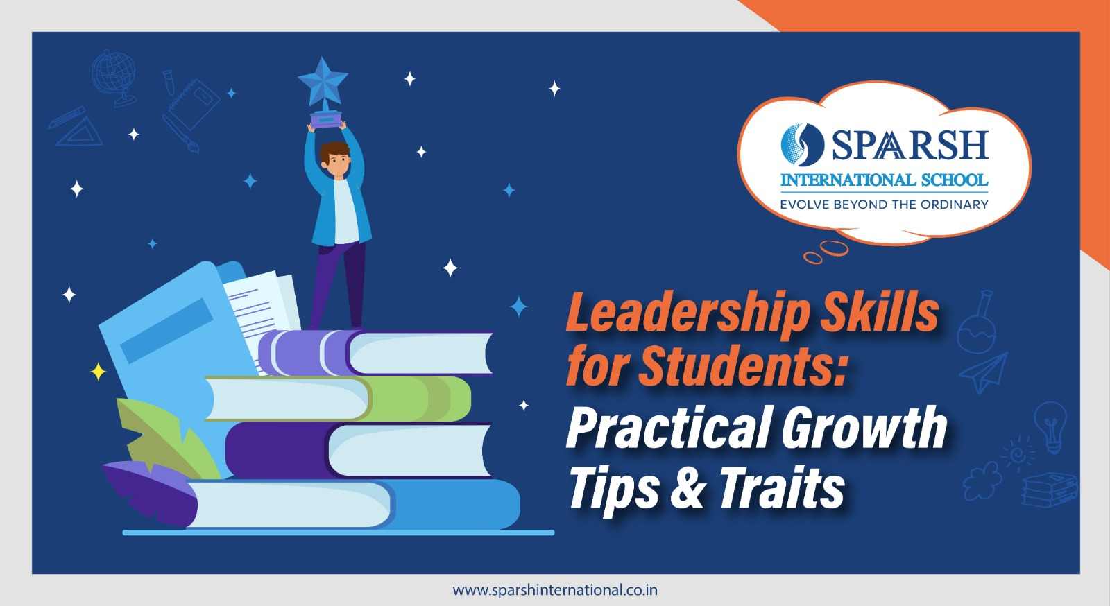 Leadership Skills for Students: Practical Growth Tips & Traits